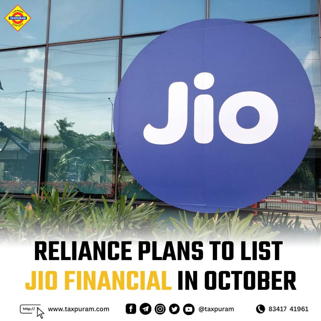 Reliance plans to list Jio financials in October-Taxpuram