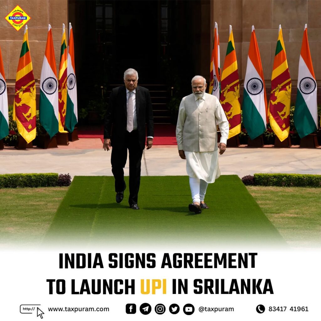 India Signs Agreement to Launch UPI in Srilanka-Taxpuram