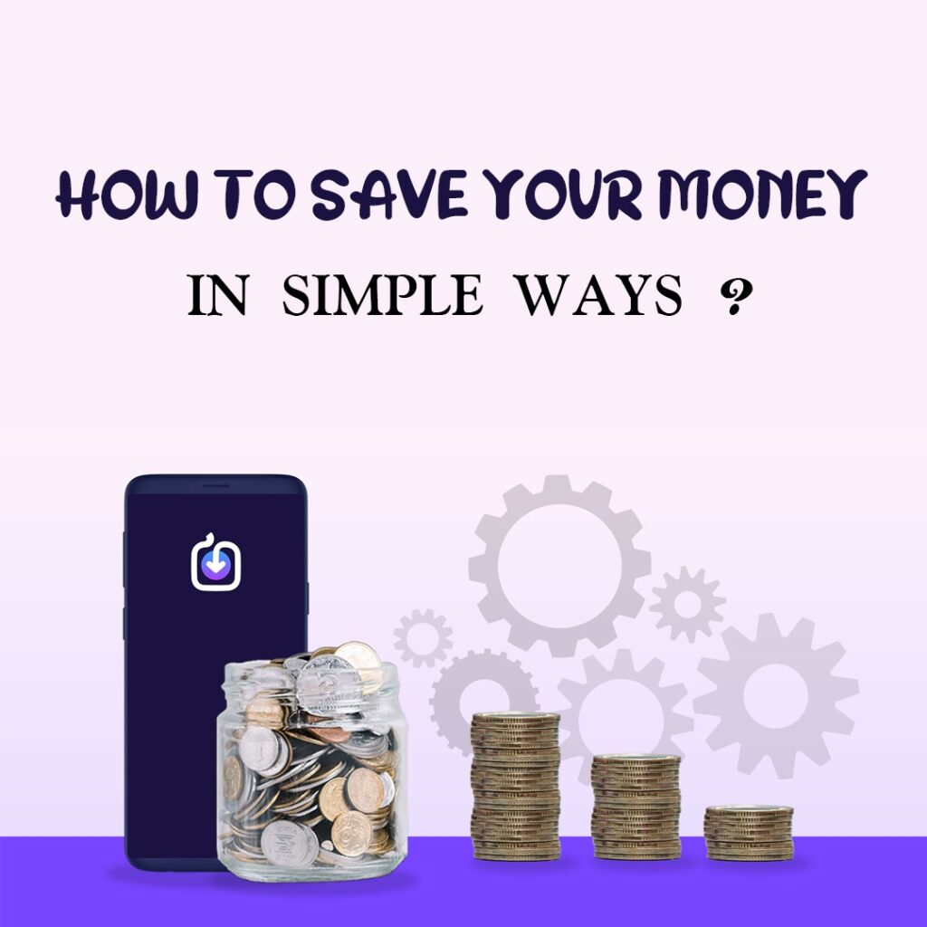 How to save money in simple ways